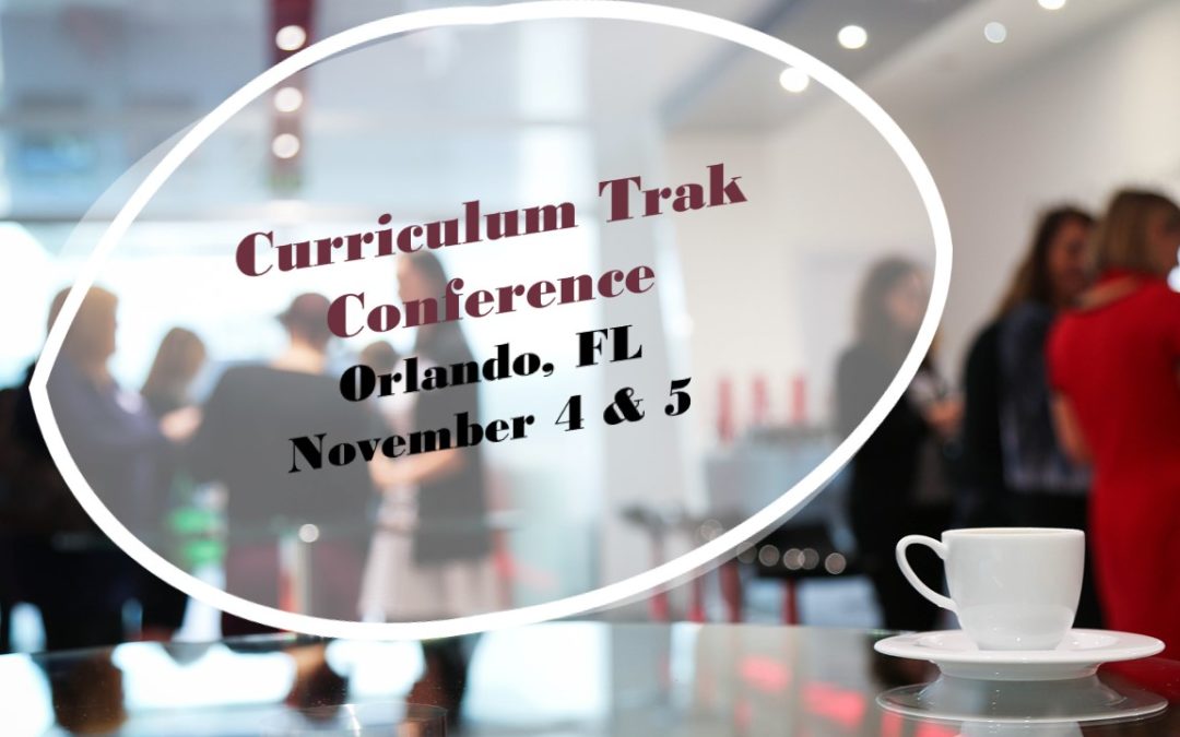 Curriculum Trak Conference – November 4 & 5