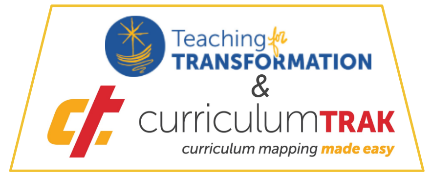 Teaching for Transformation Design Tools in Curriculum Trak
